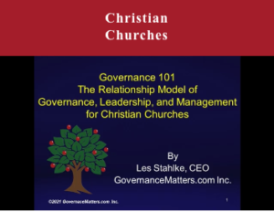 The Relationship Model of Governance 101 for Christian Churches