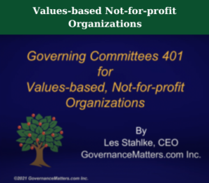 Governing Committees 401 for Values-based, Not-for-profit Organizations